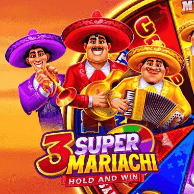 3 Super Mariachi: Hold and Win